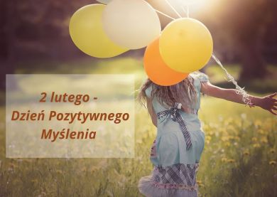 DZIEŃ POZYTYWNEGO MYŚLENIA